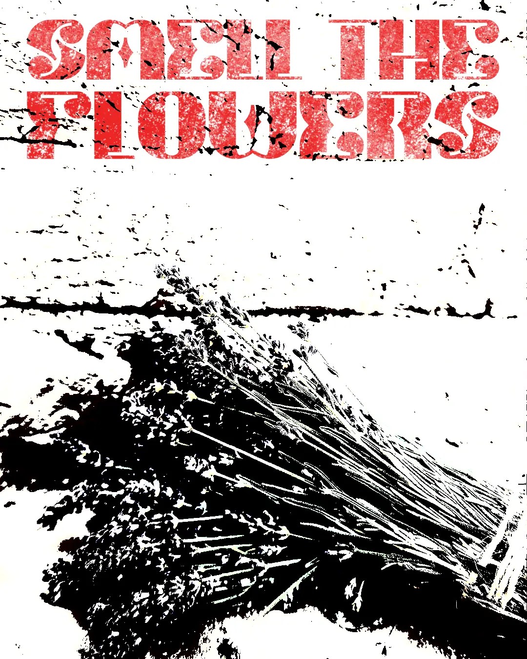 Wake up & Smell the Flowers - Edmonton Art Portfolio